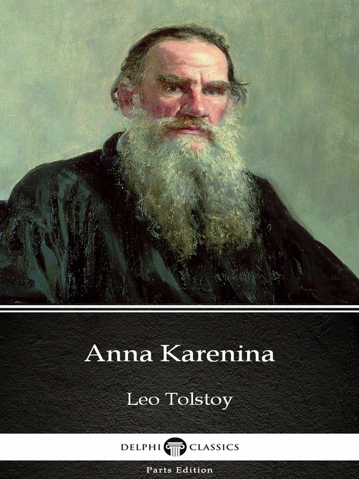 Title details for Anna Karenina by Leo Tolstoy (Illustrated) by Leo Tolstoy - Wait list